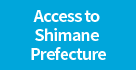 Access to Shimane Prefecture