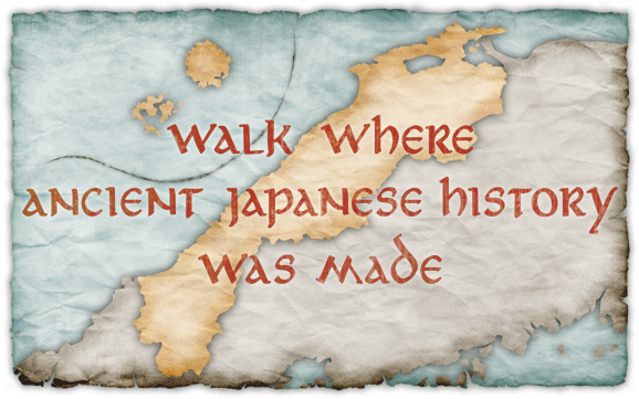 Walk Where Ancient Japanese History Was Made